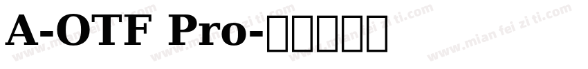 A-OTF Pro字体转换